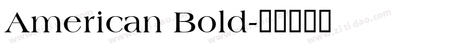 American Bold字体转换